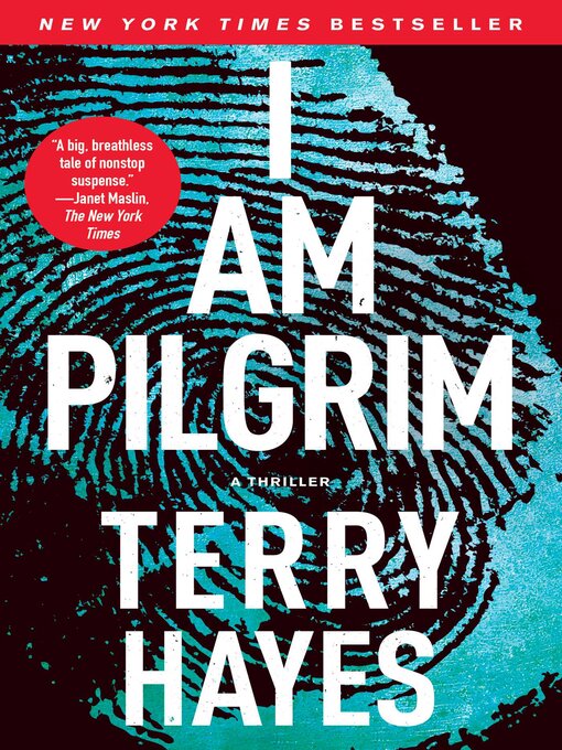 Title details for I Am Pilgrim by Terry Hayes - Available
